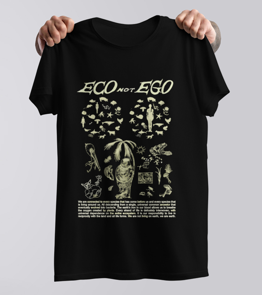 ECO Not EGO Environmental Awareness Nature Wildlife Conservation Planet Message T-Shirt