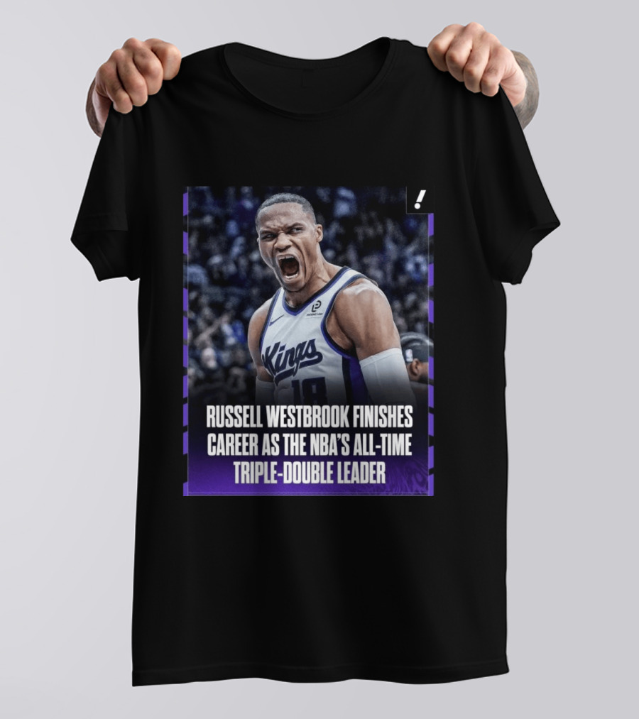Russell Westbrook Kings NBA All Time Triple Double Leader T-Shirt