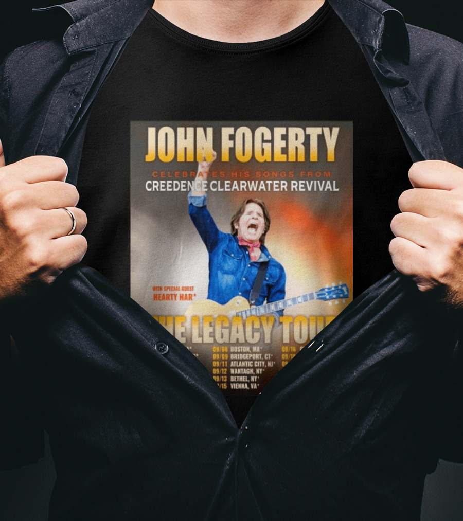 John Fogerty Celebrates His Songs From Creedence Clearwater Revival The Legacy Tour With Hearty Har Dates And Locations T-Shirt