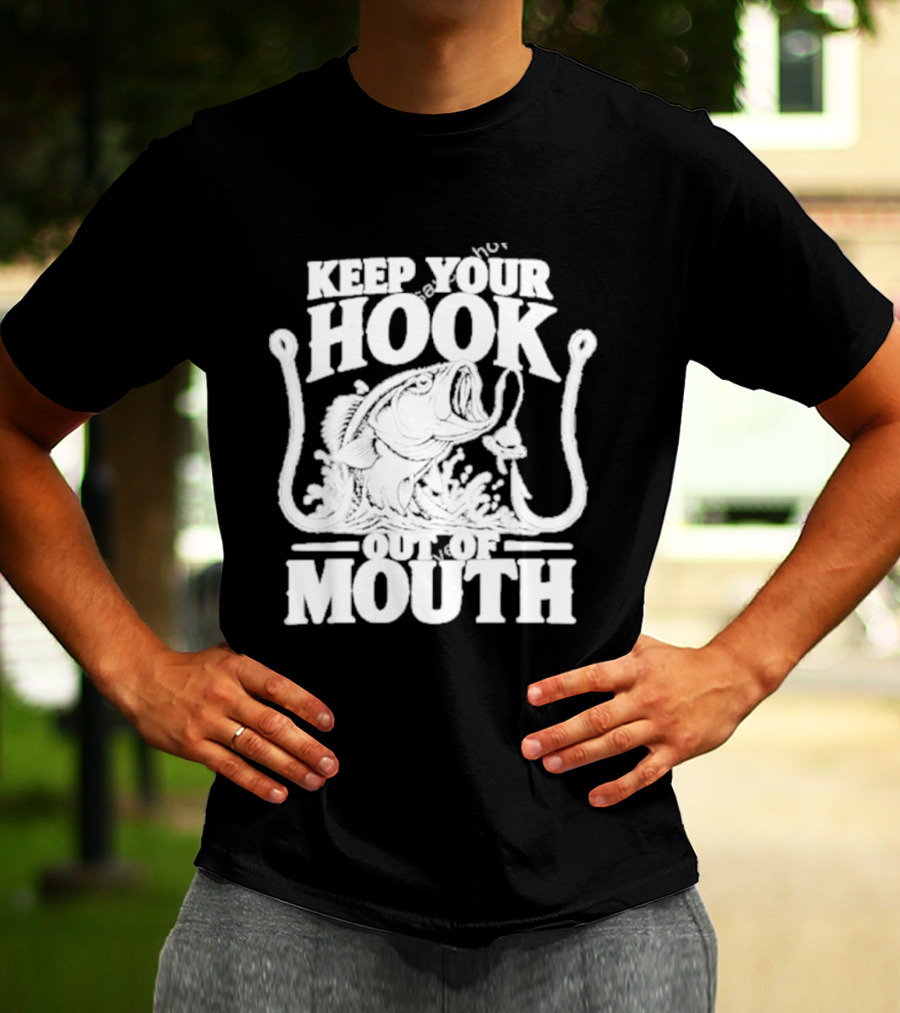 Keep Your Hook Out Of Mouth Bass Angling Water Splash Distressed T-Shirt