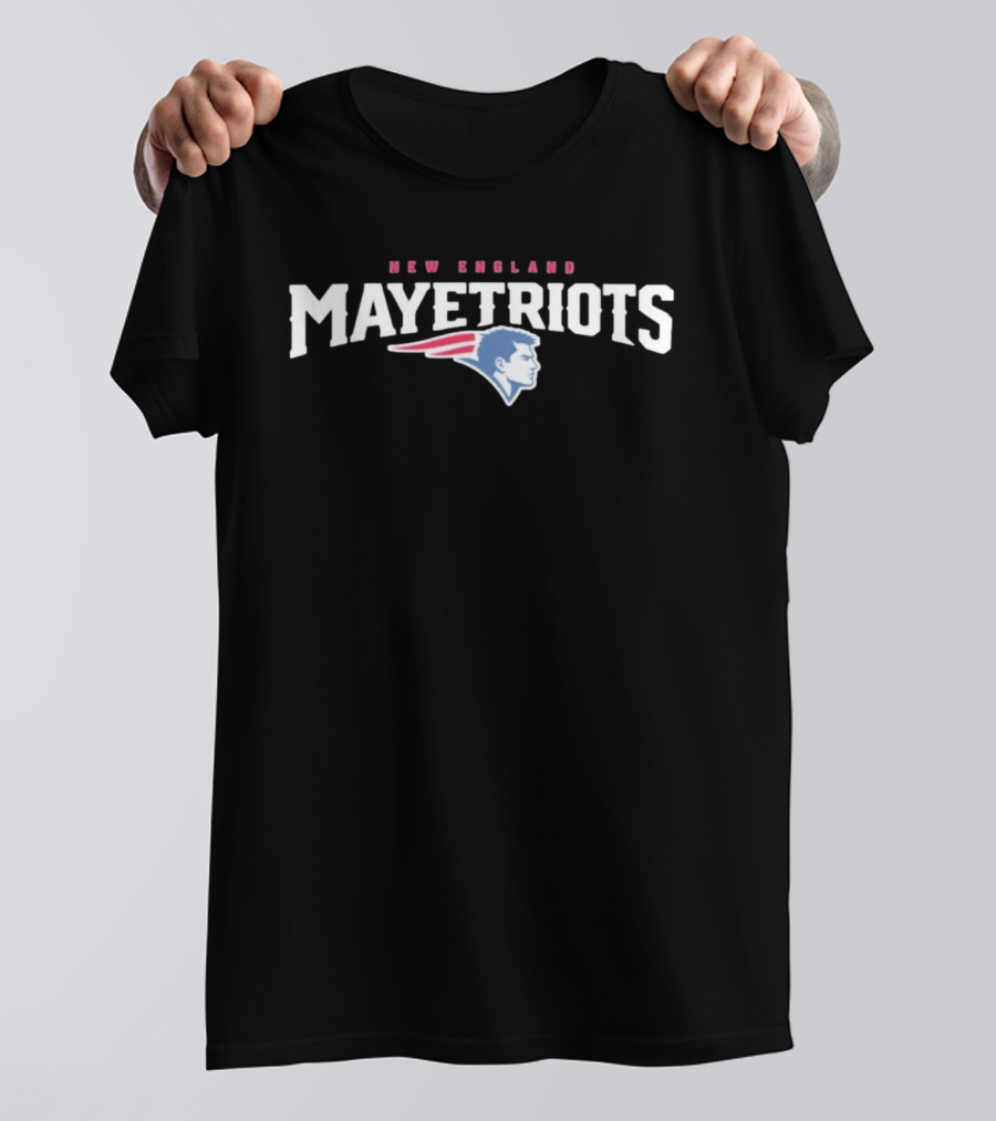 New England MayeTriots Drake Maye Patriots T-Shirt