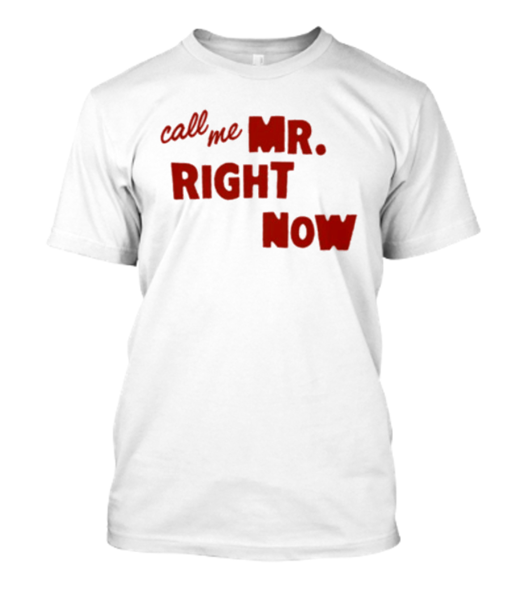 Republic Records Store Call Me Mr. Right Now T-Shirt