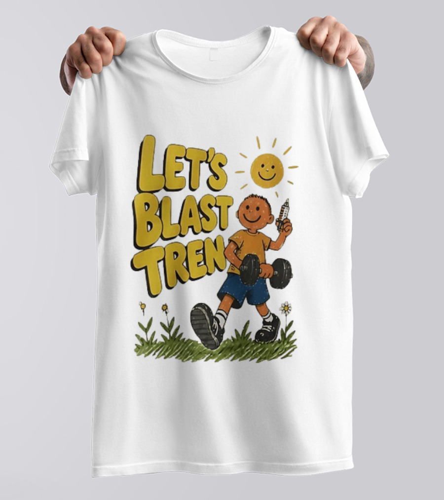 Let's Blast Tren Bodybuilding Fitness Workout Cartoon Dumbbell Sun T-Shirt