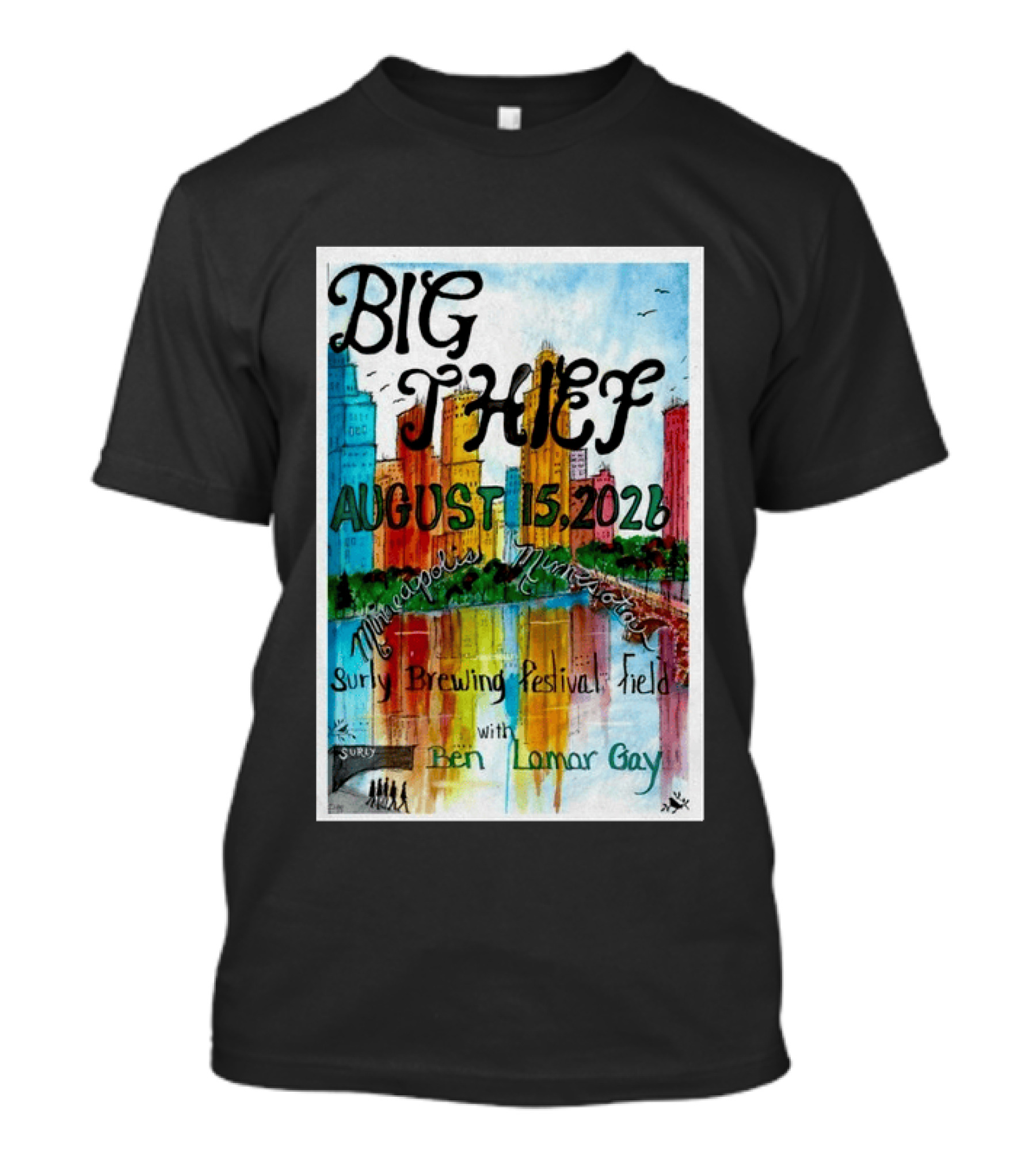 Big Thief Minneapolis August 15 2026 Surly Brewing Festival Field With Ben Lamar Gay T-Shirt
