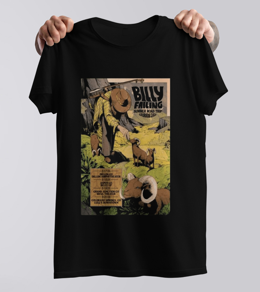 Billy Failing Summer Road Trip Colorado 2026 Grand Junction Lulu's Downtown Meadow Park Theater Dillon Amphitheater T-Shirt