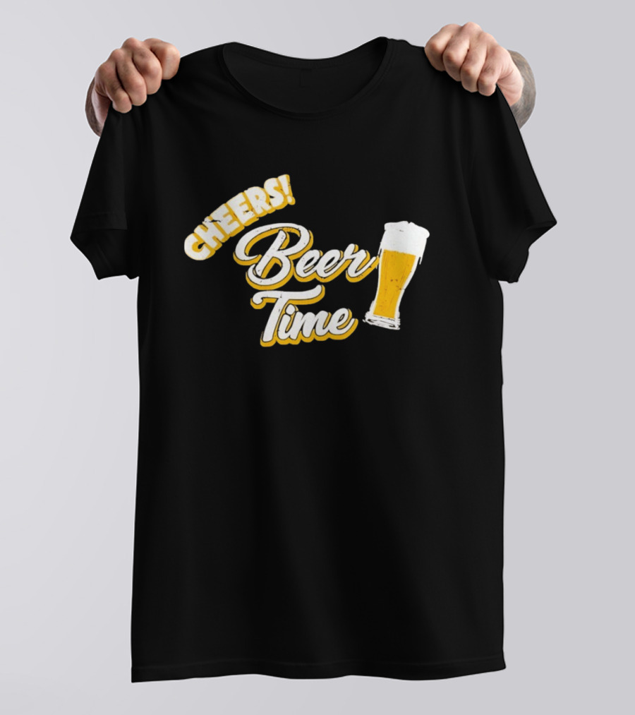 Cheers Beer Time Distressed Alcohol Drinking T-Shirt