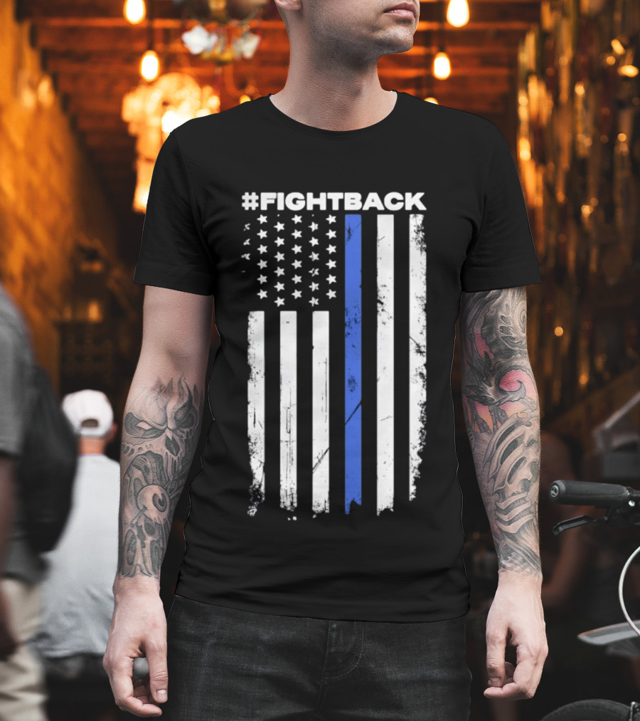 #Fightback Distressed Thin Blue Line American Flag T-Shirt