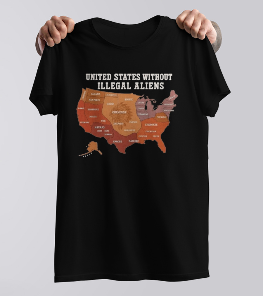 United States Without Illegal Aliens Native Americans Tribal Map T-Shirt
