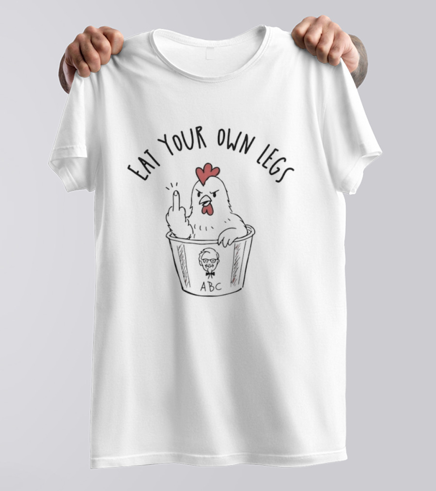 Eat Your Own Legs ABC Chicken Middle Finger Gesture T-Shirt