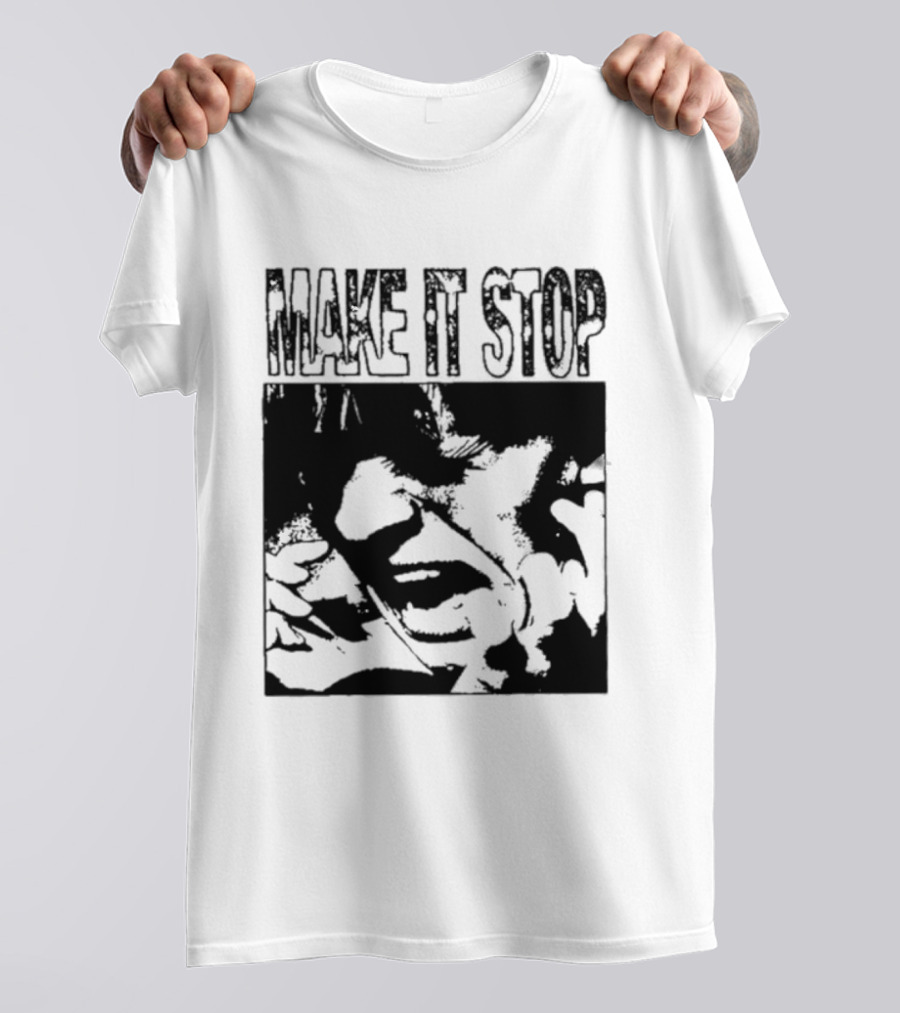 Make It Stop Scream Distress Anxiety Black And White T-Shirt