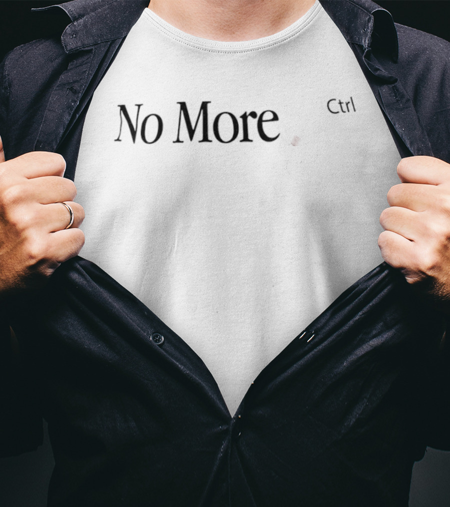 No More Ctrl Keyboard Key Tech Joke Programmer T-Shirt
