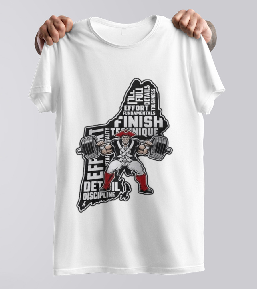 Patriots Weight Room Effort Discipline Finish Technique Toughness T-Shirt