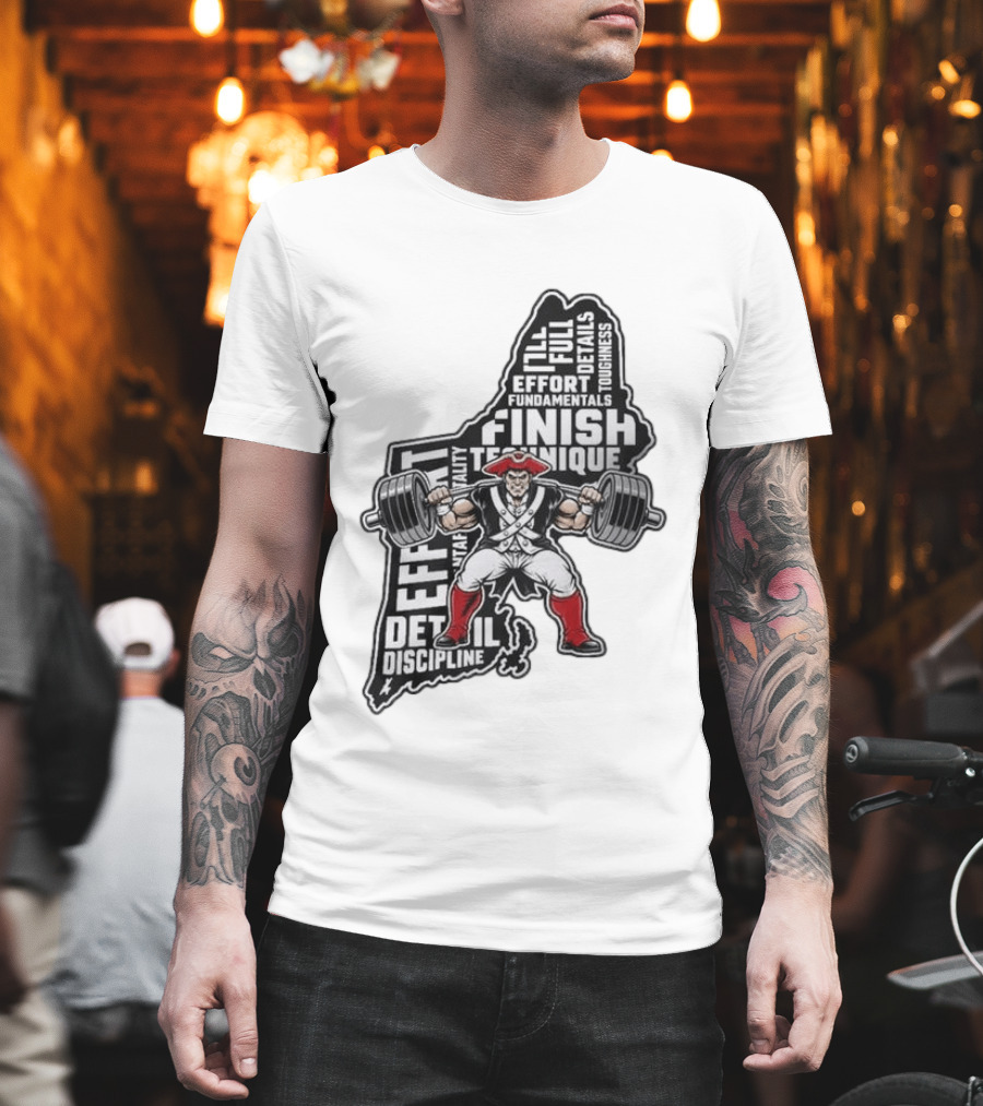 Patriots Weight Room Effort Discipline Finish Technique Toughness T-Shirt