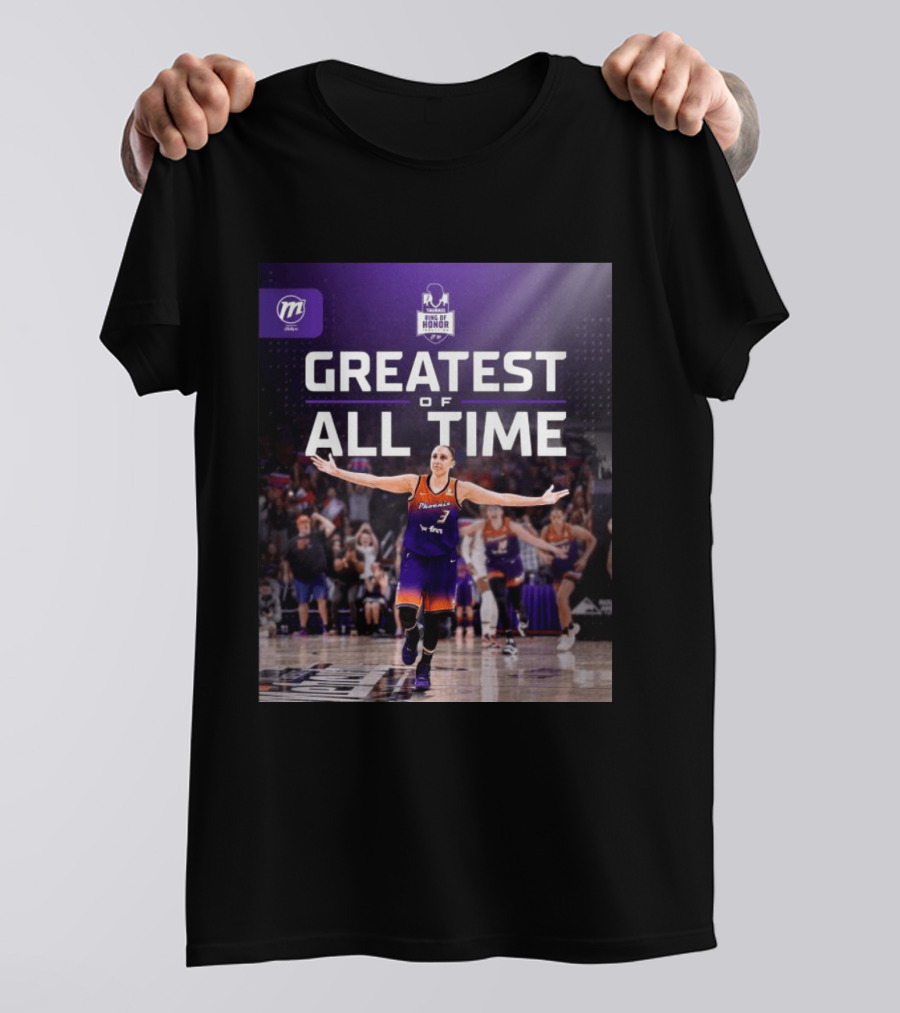 Diana Taurasi Phoenix Mercury Ring Of Honor Greatest Of All Time T-Shirt