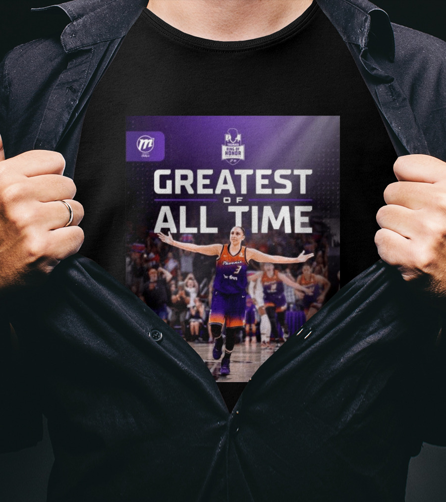 Diana Taurasi Phoenix Mercury Ring Of Honor Greatest Of All Time T-Shirt