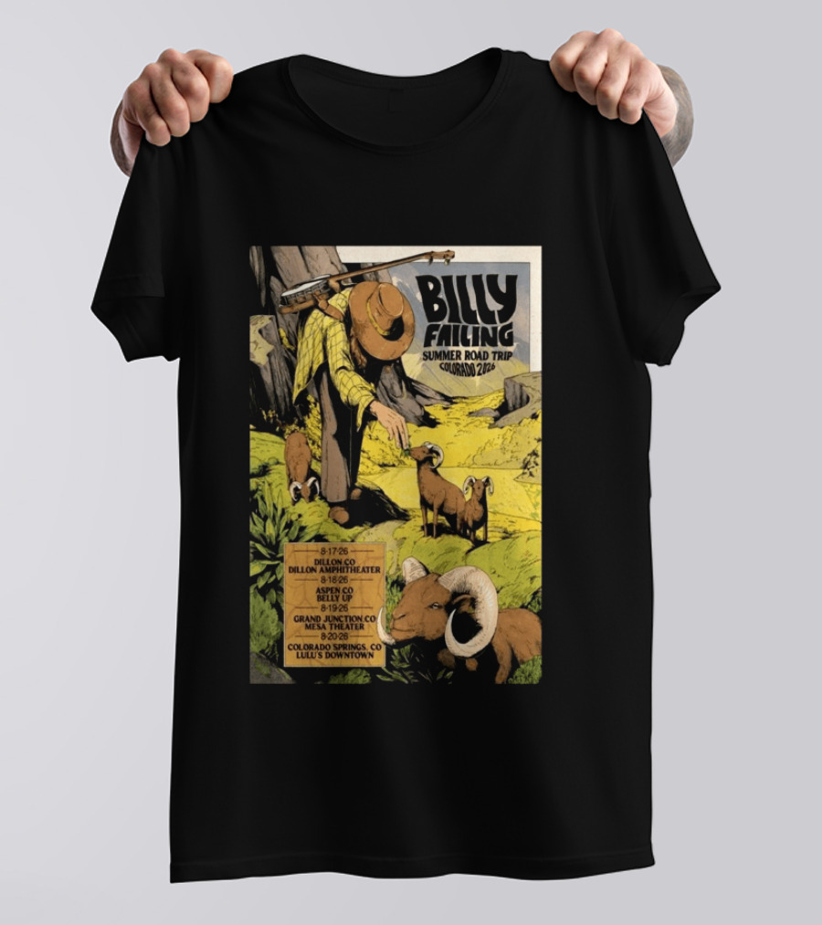 Billy Failing Summer Road Trip Colorado 2026 Dillon Amphitheater Belly Up Mesa Theater Lulu's Downtown T-Shirt