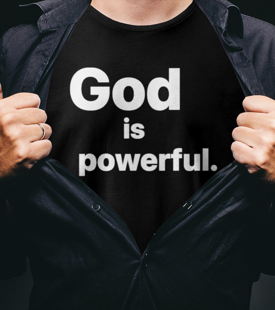 Gamhanan Ang Ginoo God Is Powerful Faith Based T-Shirt