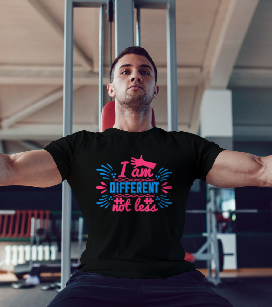 I Am Different Not Less Autism Awareness Editable T-Shirt