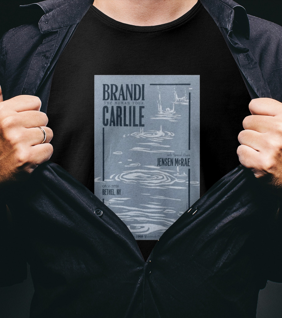 Brandi Carlile The Human Tour August 16 2026 Bethel Ny With Special Guest Jensen Mcrae Woodstock 20 Years Bethelwoods 1969 T-Shirt