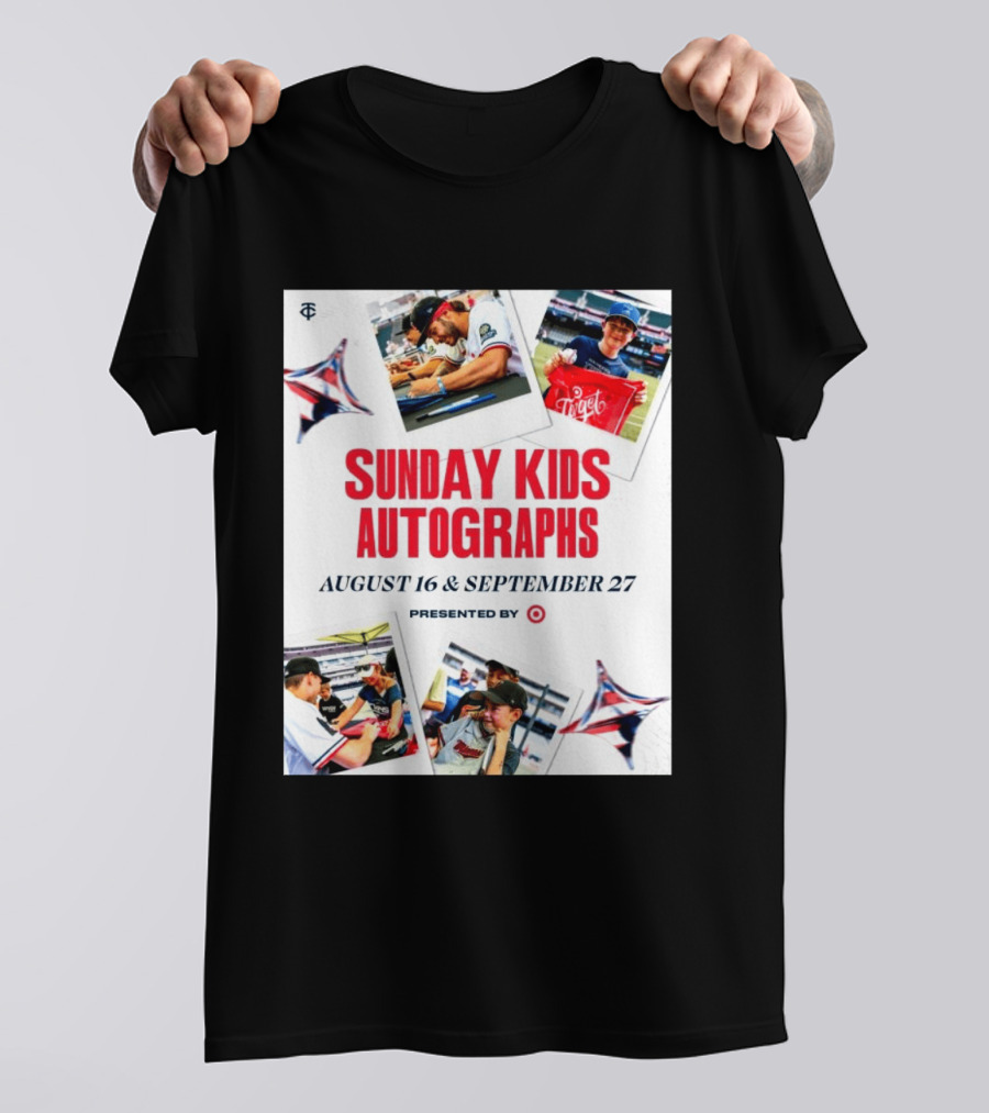 Sunday Kids Autographs August 16 & September 27 Presented By Target Twins Event T-Shirt