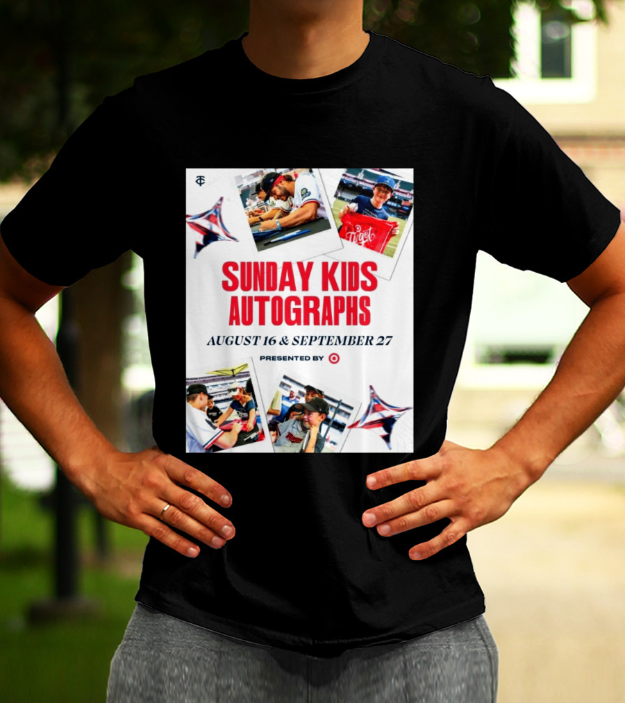 Sunday Kids Autographs August 16 & September 27 Presented By Target Twins Event T-Shirt