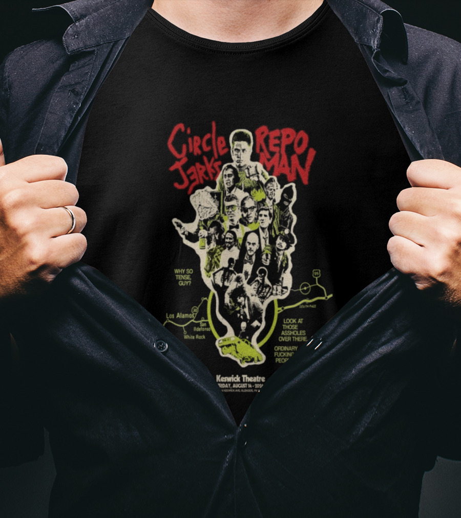 Circle Jerks X Repo Man August 14 2026 Keswick Theatre Glenside PA T-Shirt