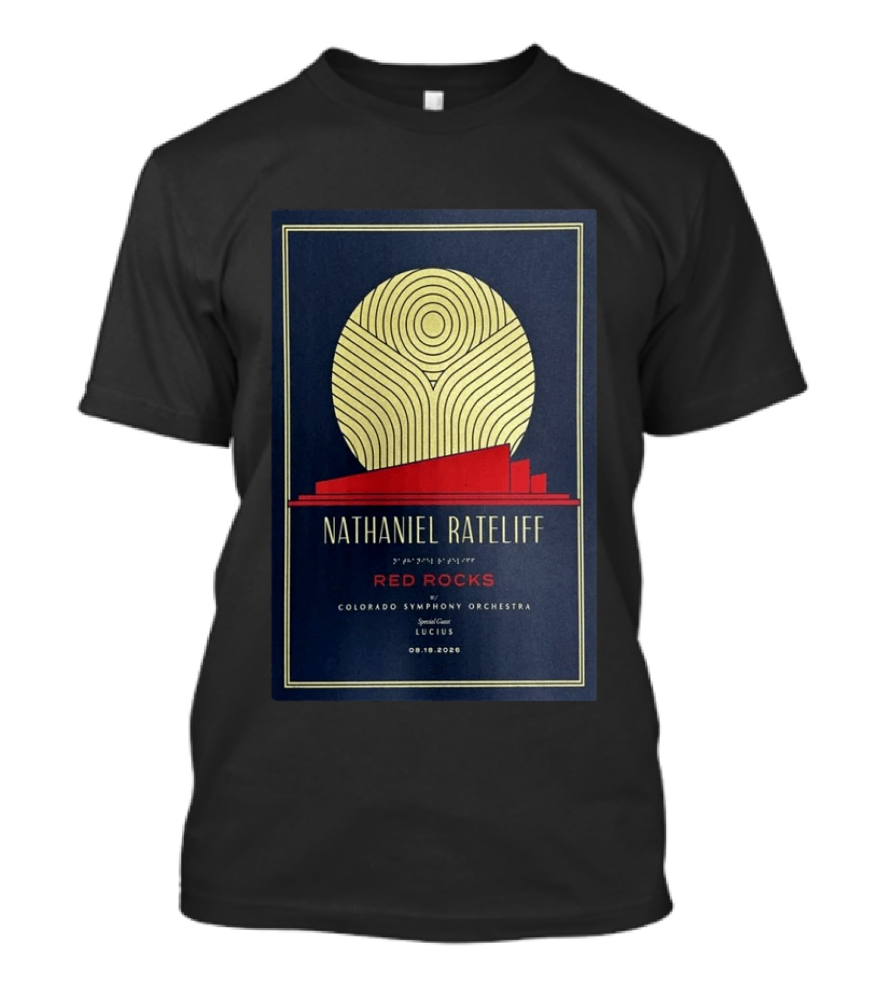 Nathaniel Rateliff Red Rocks Colorado Symphony Orchestra Special Guest Lucius 08.18.2026 T-Shirt