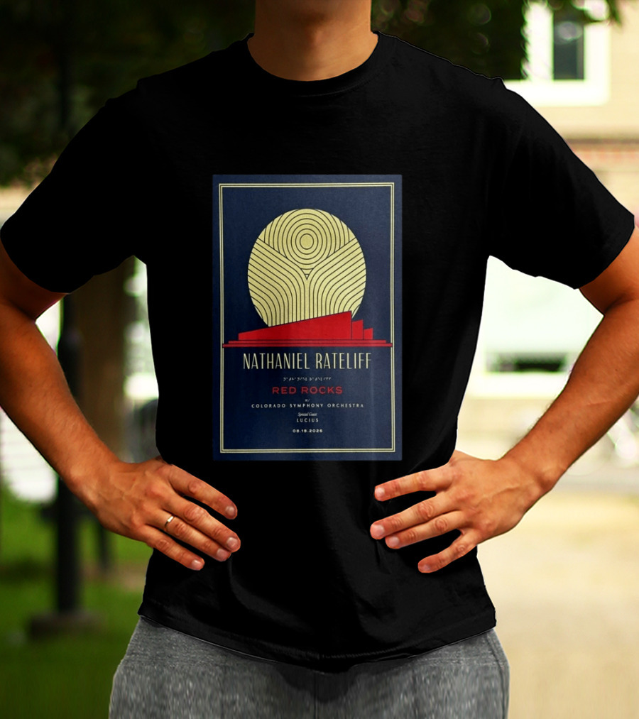 Nathaniel Rateliff Red Rocks Colorado Symphony Orchestra Special Guest Lucius 08.18.2026 T-Shirt