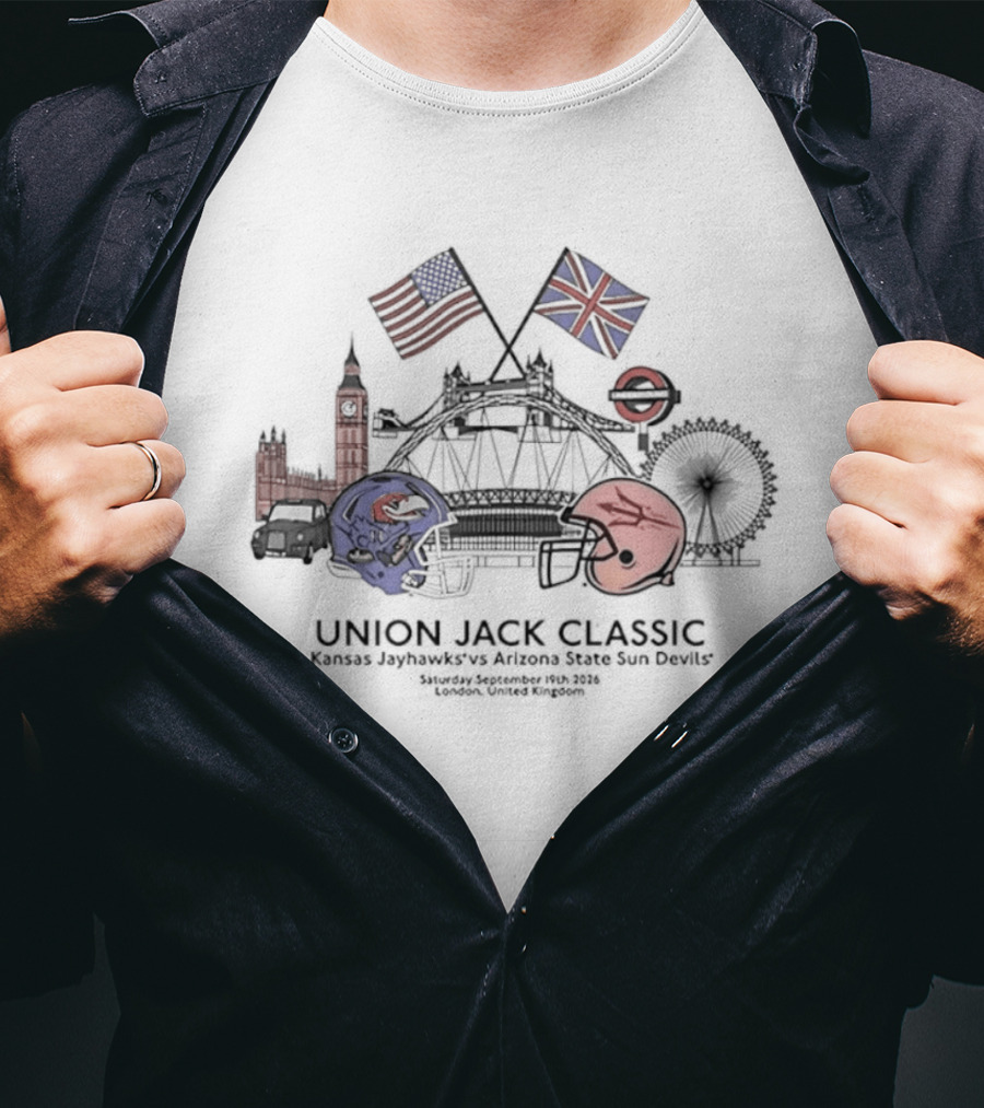 Union Jack Classic Kansas Jayhawks Arizona State Sun Devils London 2026 Big Ben Ferris Wheel Football Helmets USA UK Flags T-Shirt