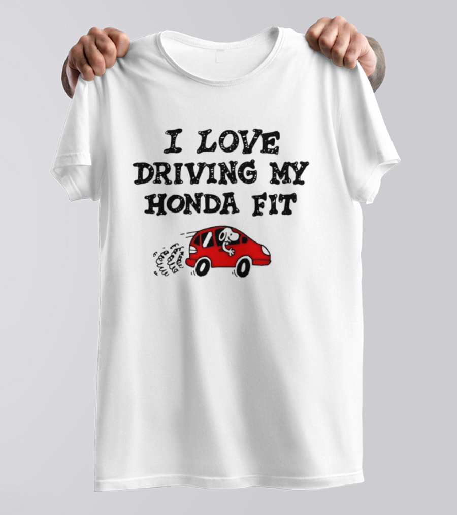 I Love Driving My Honda Fit With Snoopy T-Shirt