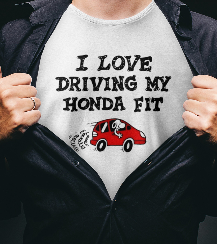 I Love Driving My Honda Fit With Snoopy T-Shirt