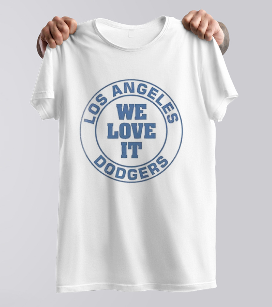 Los Angeles Dodgers Randy Newman I Love LA We Love It T-Shirt