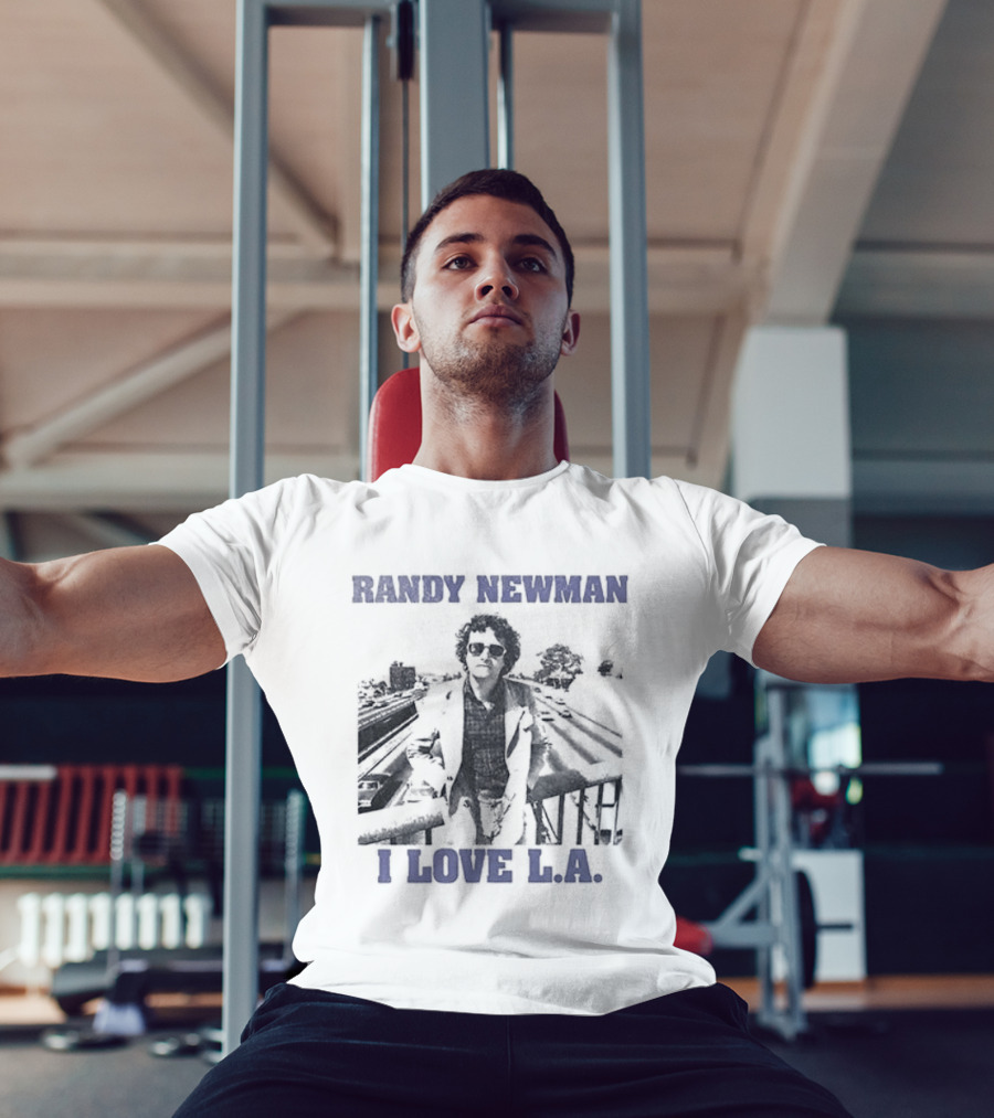 Los Angeles Dodgers Randy Newman I Love LA We Love It T-Shirt