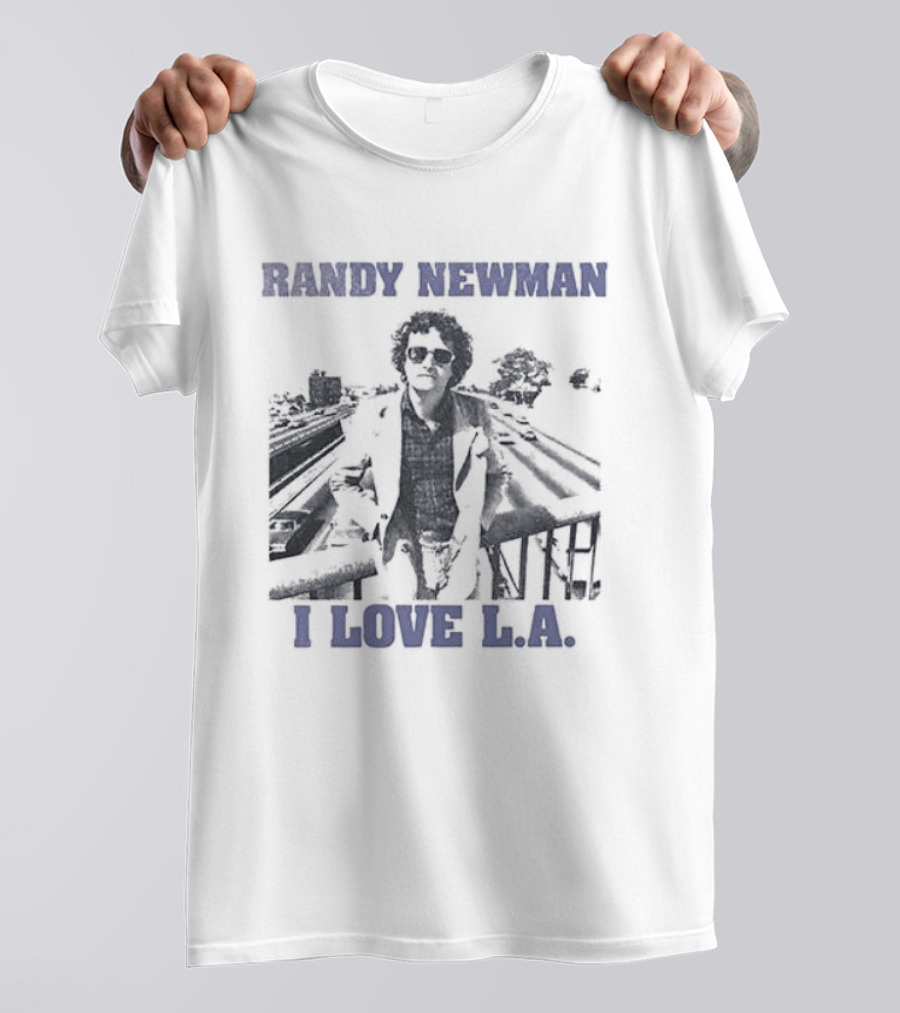 Los Angeles Dodgers Randy Newman I Love LA We Love It T-Shirt