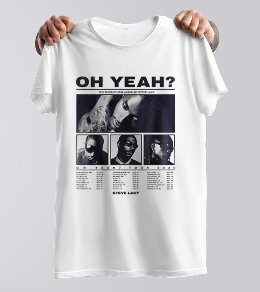 Steve Lacy Oh Yeah Tour Cities List Music Event Dates Compilation T-Shirt