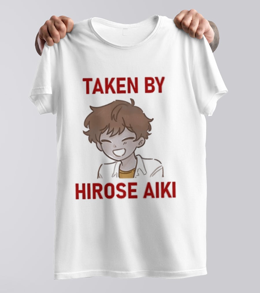 TAKEN BY HIROSE AIKI Anime T-Shirt