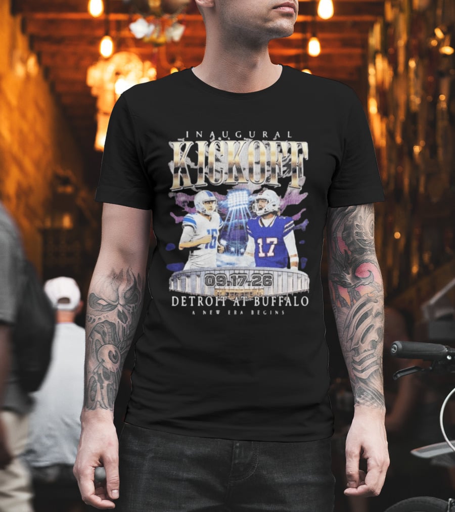 Inaugural Kickoff Detroit At Buffalo 09.17.26 A New Era Begins T-Shirt