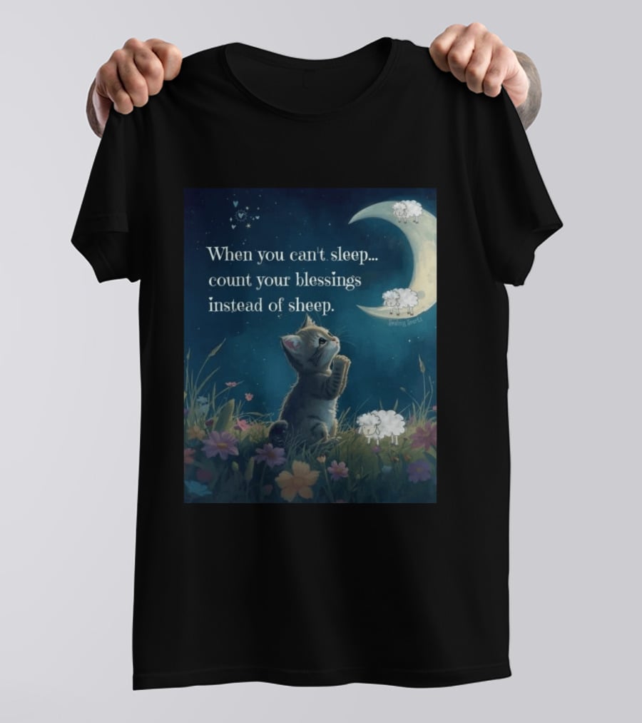 Cat When You Can't Sleep Count Your Blessings Instead Of Sheep Healing Vibes Moon Sheep Flowers T-Shirt