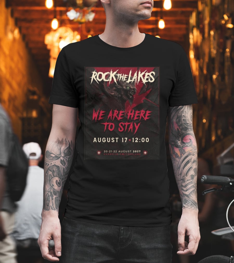 Rock The Lakes We Are Here To Stay August 17 Cudrefin Switzerland 2027 Wolf T-Shirt