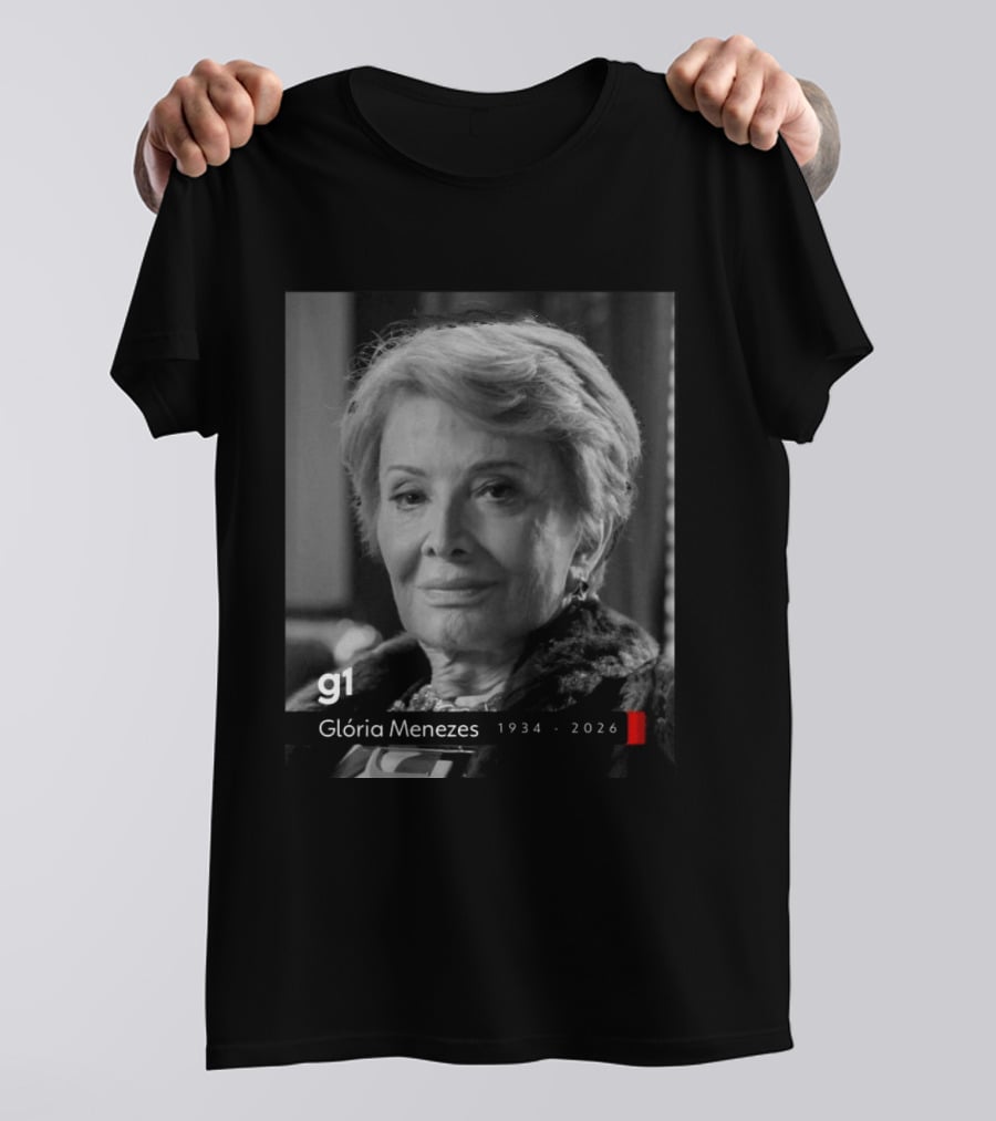 Glória Menezes 1934 2026 G1 T-Shirt