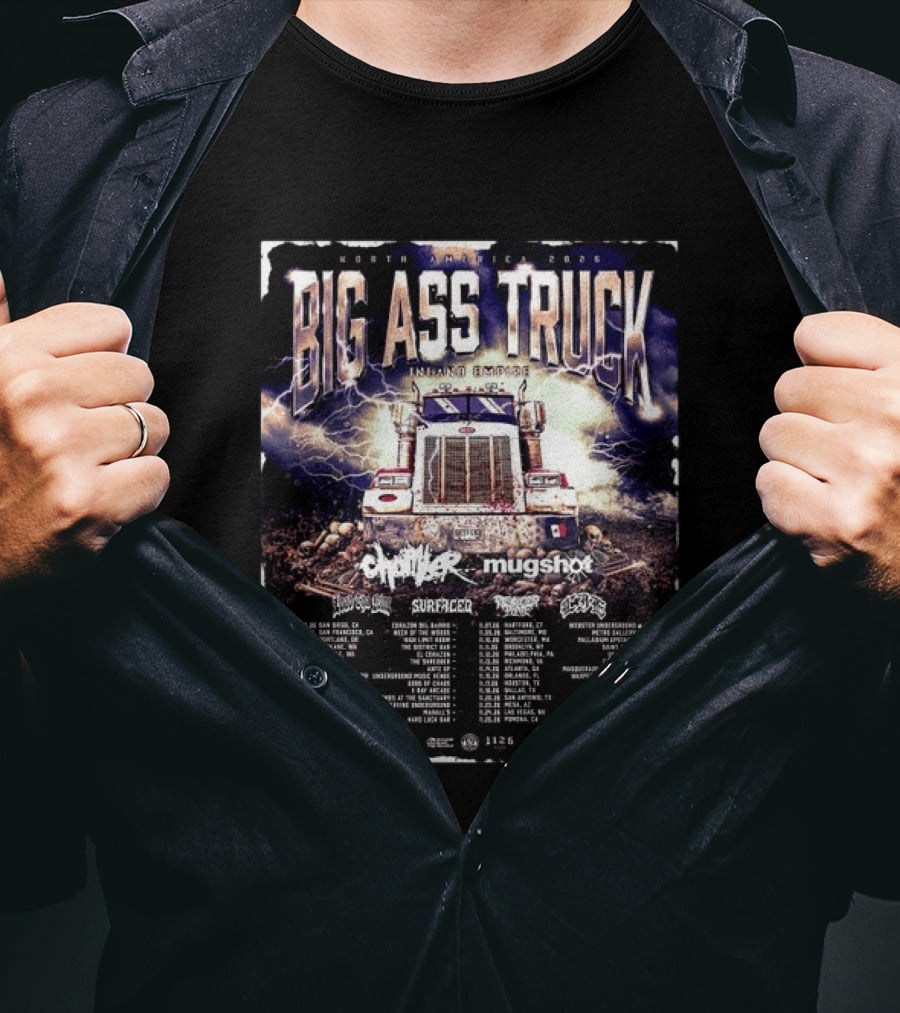 Big Ass Truck Inland Empire North America 2026 T-Shirt