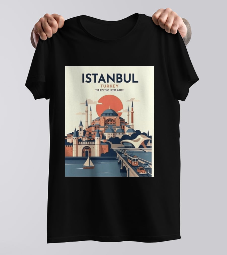 Istanbul Turkey The City That Never Sleeps Iconic Landmarks Urban Skyline Retro Style Scenic Tram And Sailboat T-Shirt