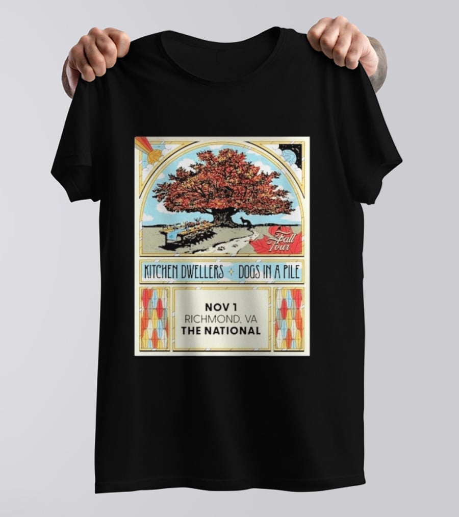 Kitchen Dwellers Dogs In A Pile Fall Tour 2026 Richmond VA The National November 1 T-Shirt