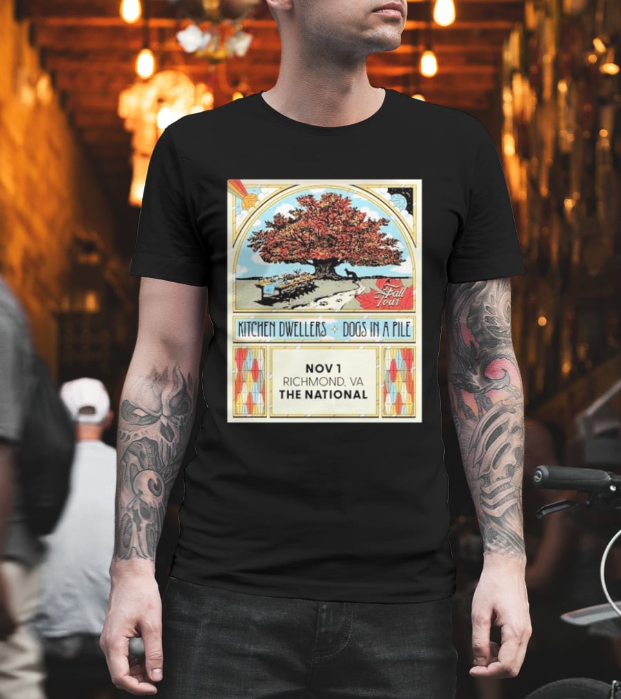 Kitchen Dwellers Dogs In A Pile Fall Tour 2026 Richmond VA The National November 1 T-Shirt