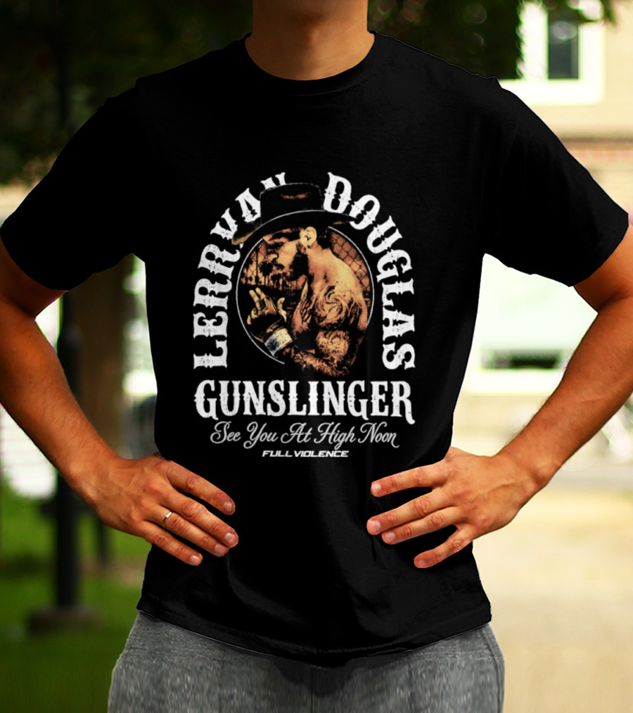 Lerrone Douglas Gunslinger High Noon Full Violence T-Shirt
