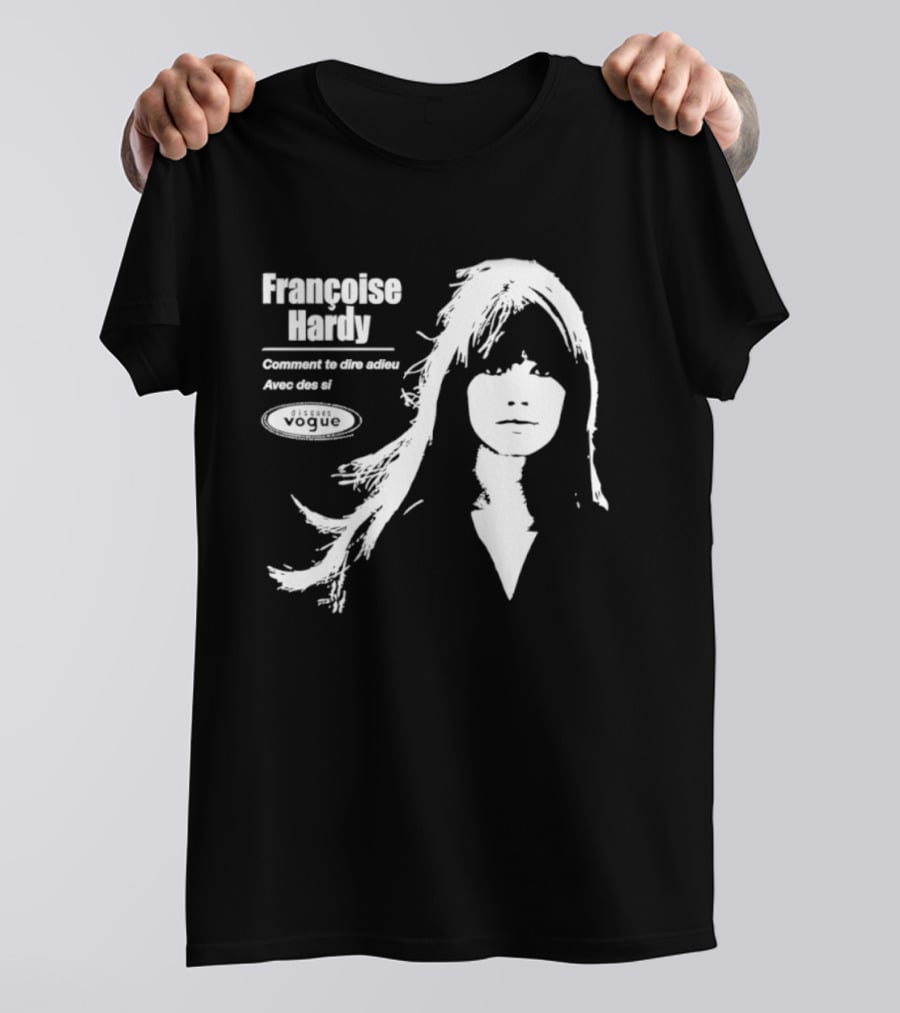 Françoise Hardy Comment Te Dire Adieu Avec Des Si Disques Vogue T-Shirt