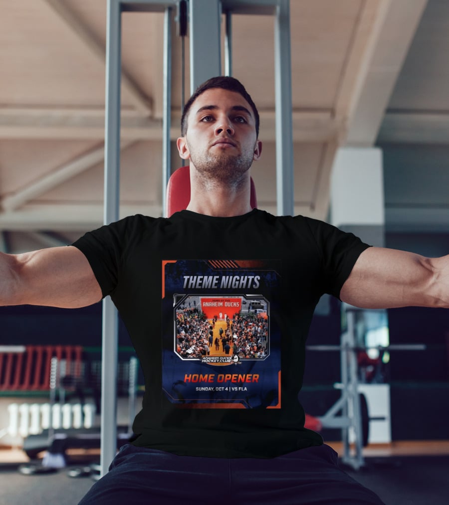 Theme Nights Home Opener Anaheim Ducks Hockey Club Sunday Oct 4 Vs Fla T-Shirt