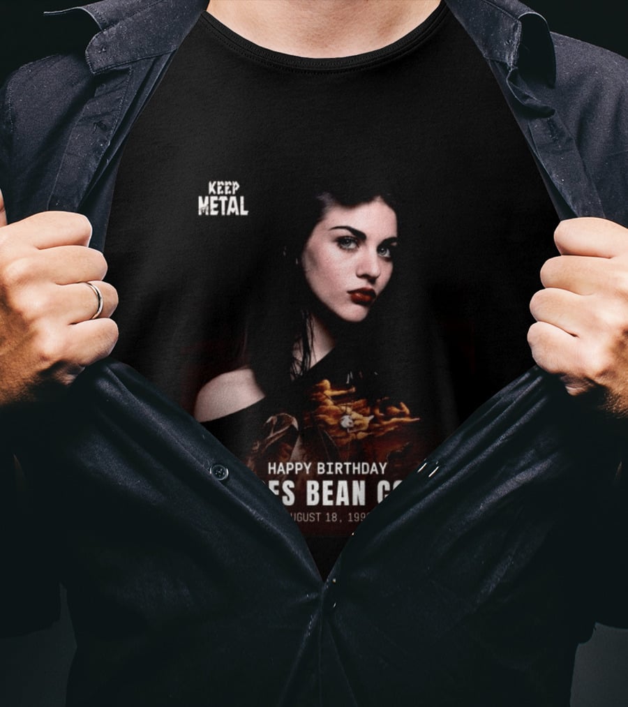 Keep Metal Happy Birthday Frances Bean Cobain August 18 1992 T-Shirt