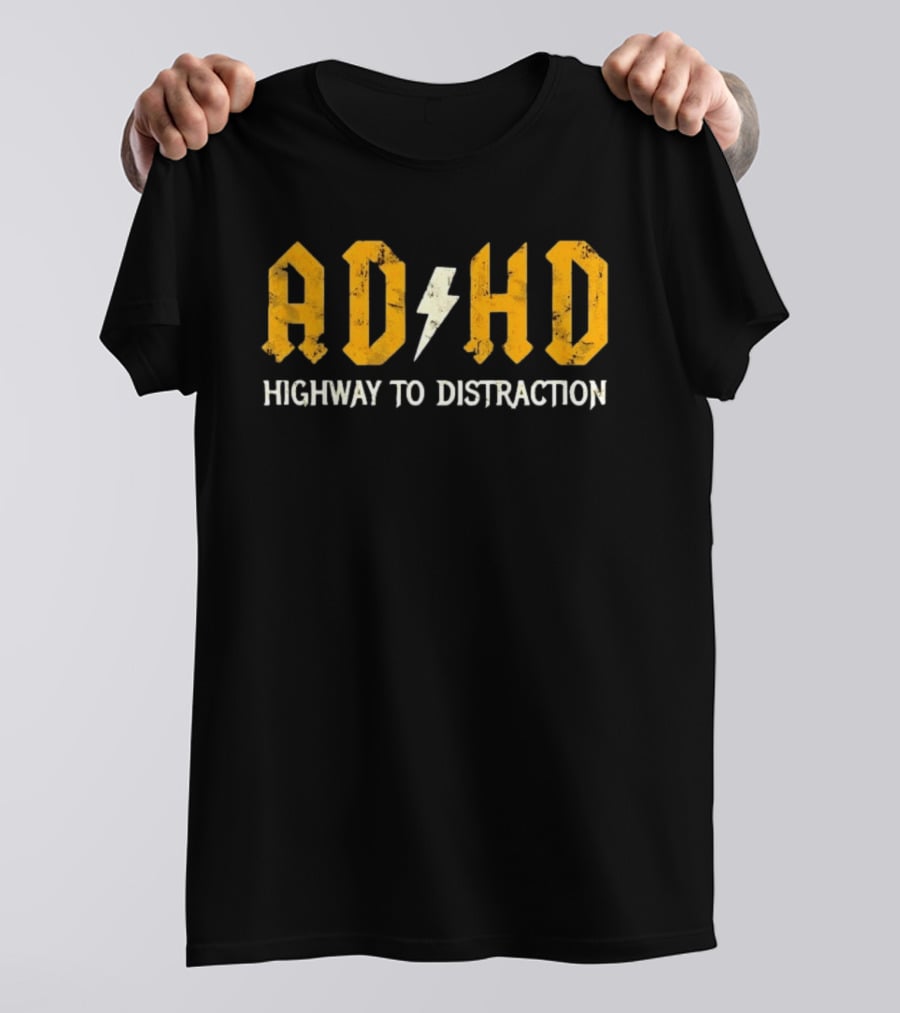 AD HD Highway To Distraction Distressed Lightning Bolt T-Shirt