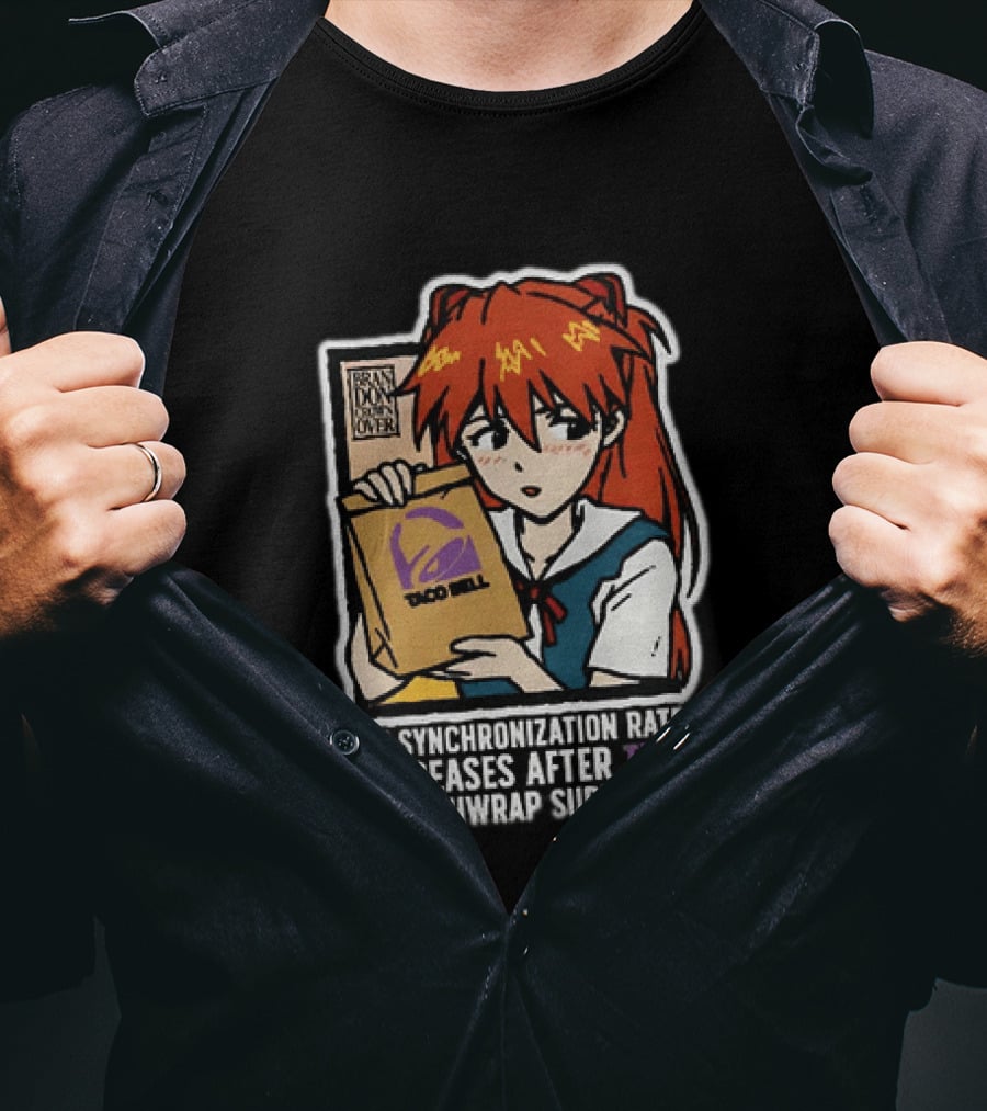 Asuka Langley Soryu Neon Genesis Evangelion Taco Bell Synchronization Rate Increases Two Crunchwrap Supremes T-Shirt